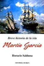Breve historia de la isla Martín García